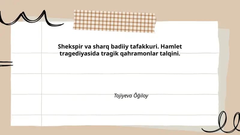 Hamlet tragediyasida tragik qahramonlar talqini