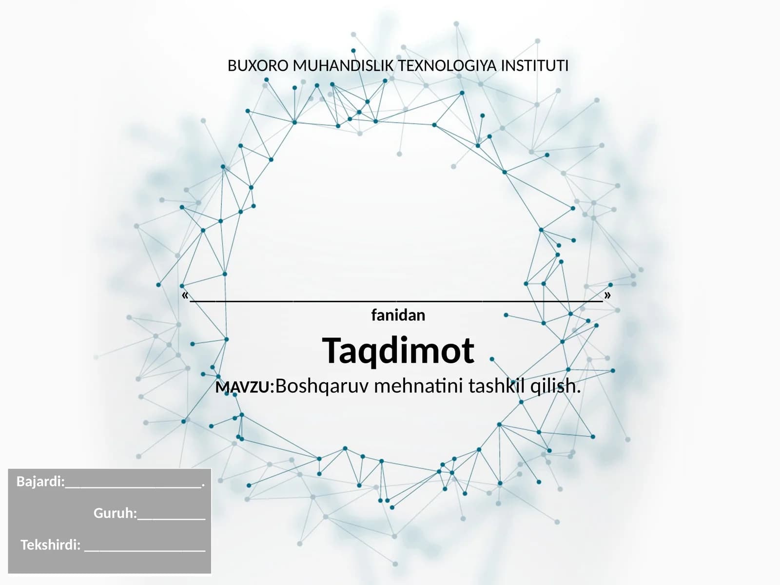 Boshqaruvmehnatini tashkil qilish