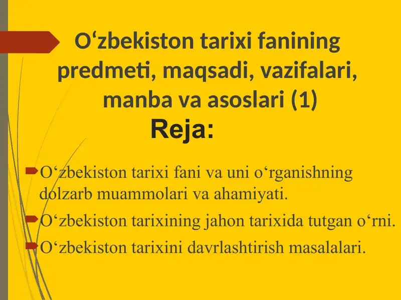 O‘zbekiston tarixi va uni o‘rganish
