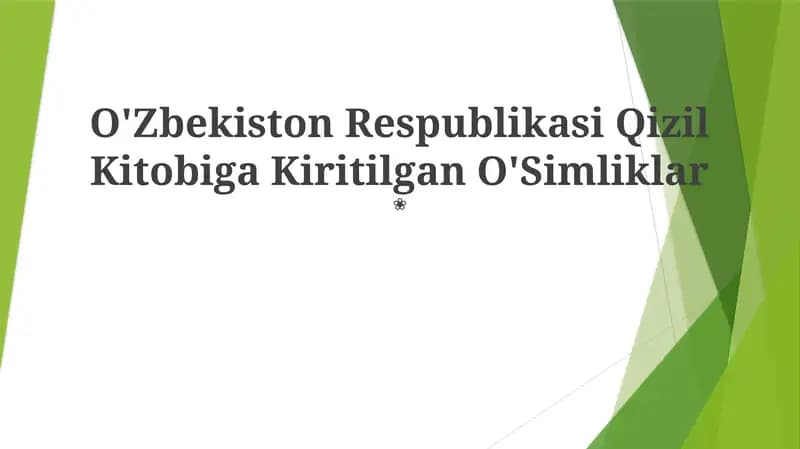 O'Zbekiston Respublikasi Qizil Kitobiga Kiritilgan O'Simliklar
