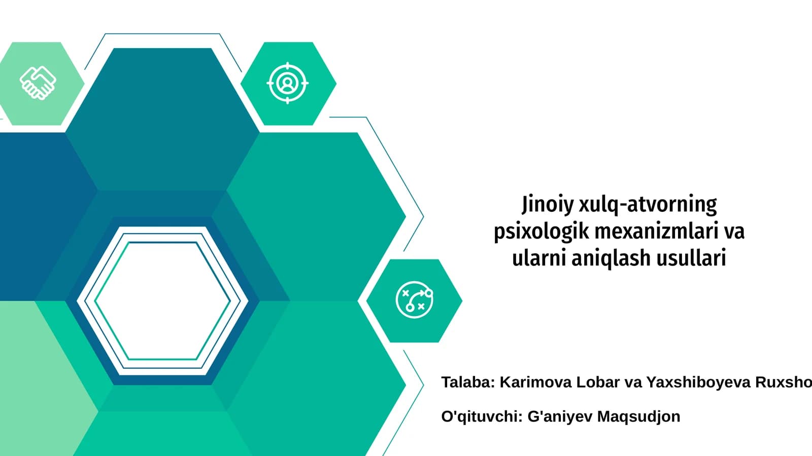 Jinoiy xulq-atvorning psixologik mexanizmlari va ularni aniqlash usullari