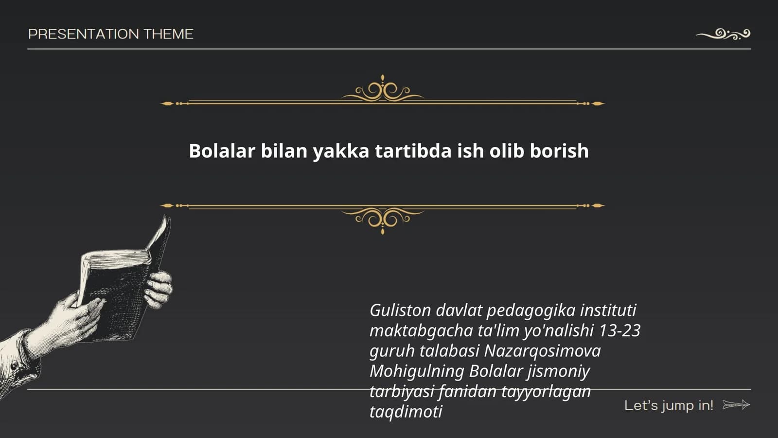 Bolalar bilan yakka tartibda ish olib borish