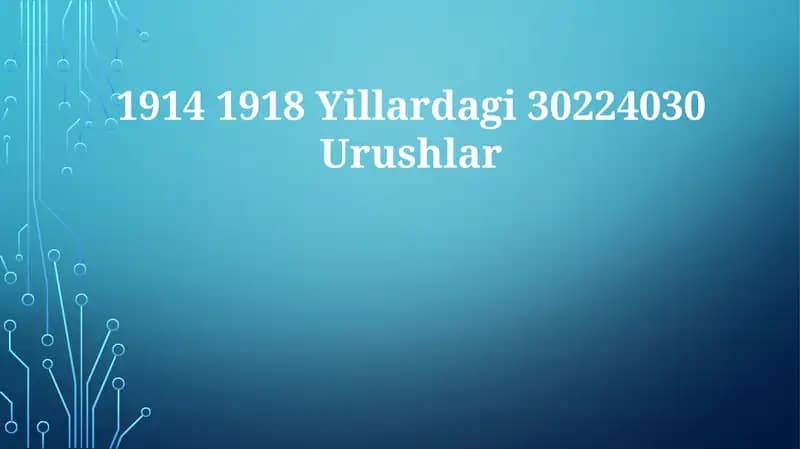 1914 1918 Yillardagi 30224030Urushlar