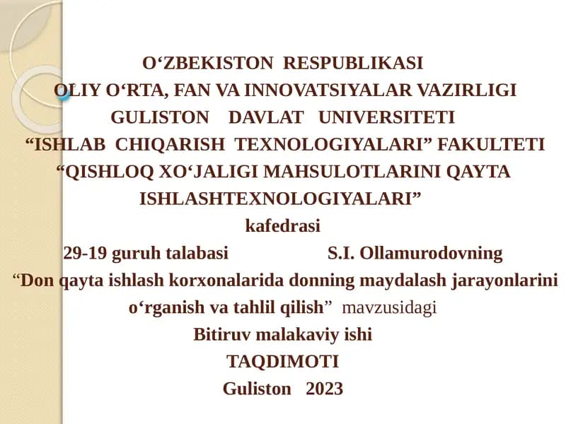 Don qayta ishlash korxonalarida donning maydalash jarayonlarini o‘rganish va tahlil qilish