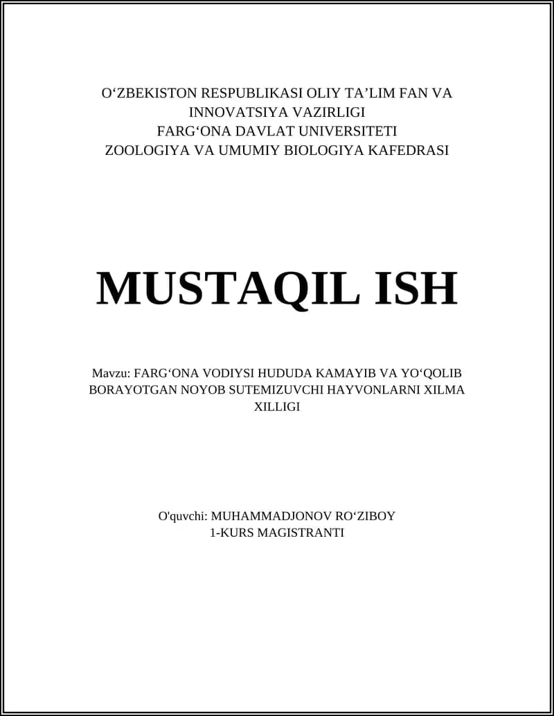 FARGʻONA VODIYSI HUDUDA KAMAYIB VA YOʻQOLIB BORAYOTGAN NOYOB SUTEMIZUVCHI HAYVONLARNI XILMA XILLIGI