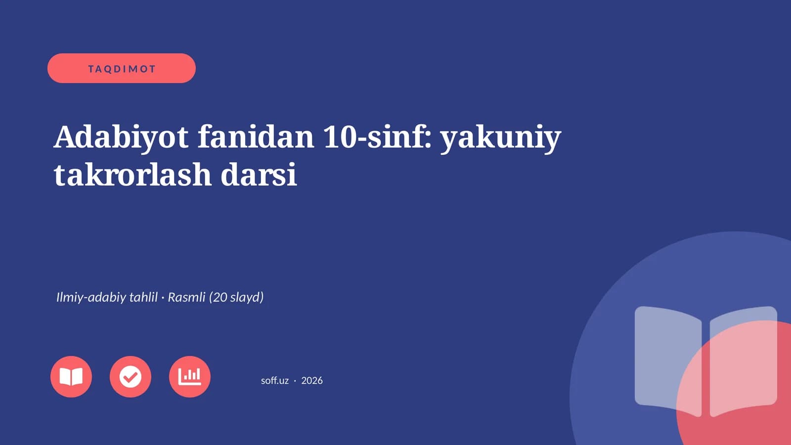 Adabiyot fanidan 10-sinf: yakuniy takrorlash darsi