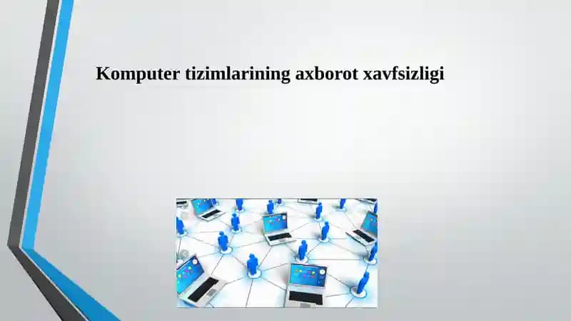 Komputer tizimlarining axborot xavfsizligi