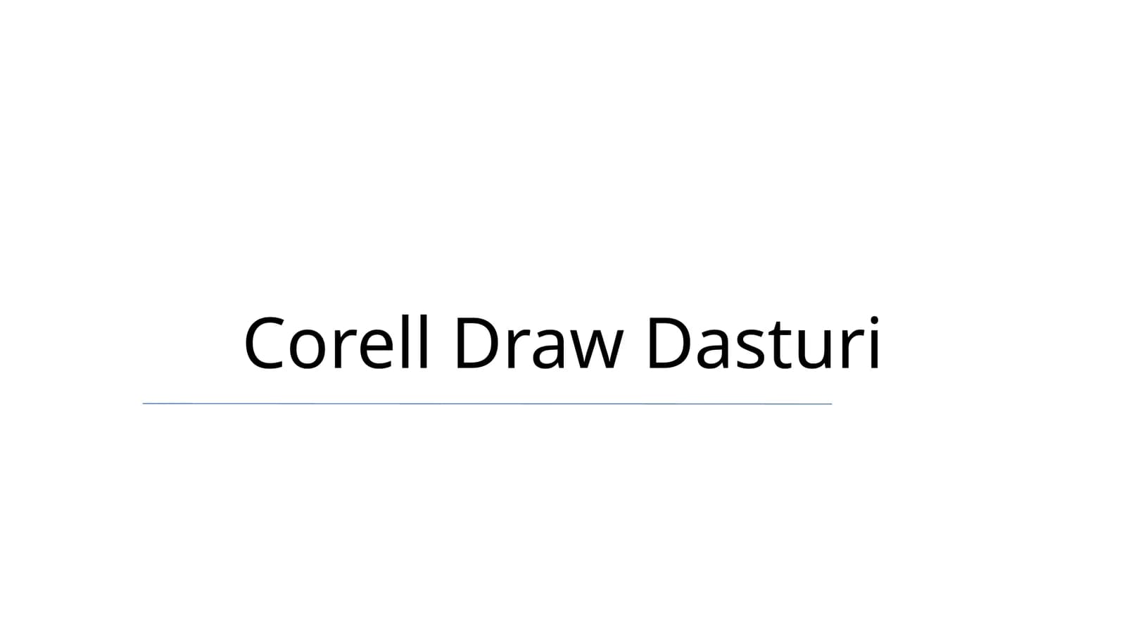 Corell Draw Dasturi