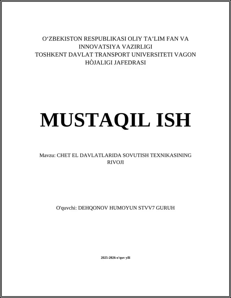 CHET EL DAVLATLARIDA SOVUTISH TEXNIKASINING RIVOJI