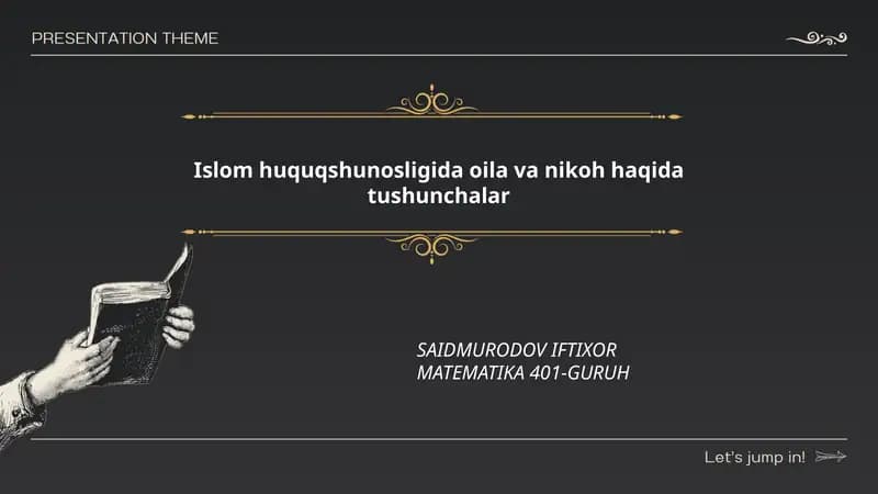 Islom huquqshunosligida oila va nikoh haqida tushunchalar