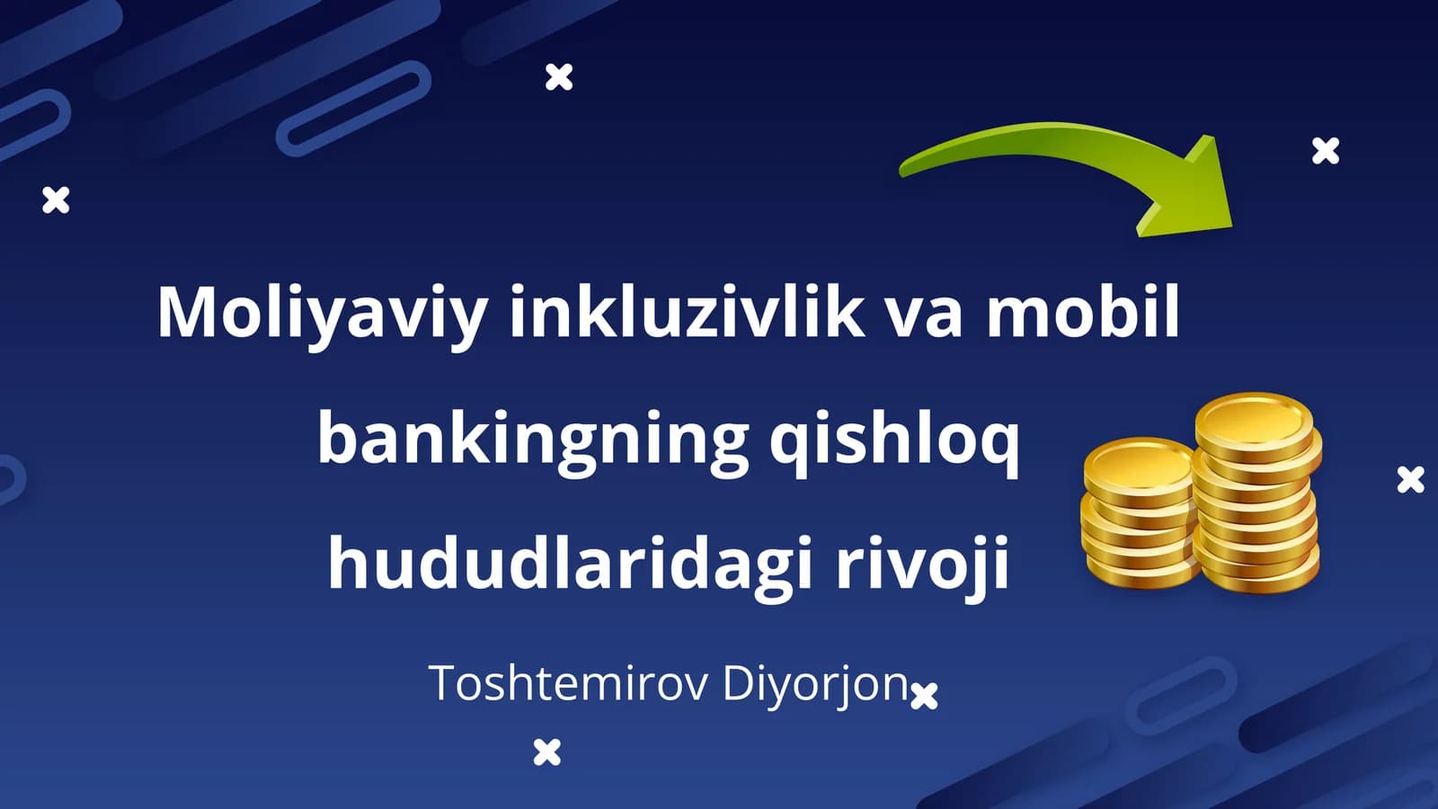 Moliyaviy inkluzivlik va mobil bankingning qishloq hududlaridagi rivoji