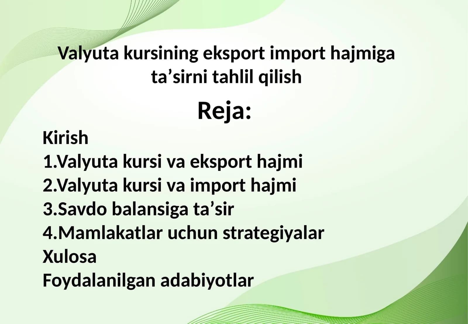 Valyutakursining eksport import hajmiga taʼsirni tahlil qilish