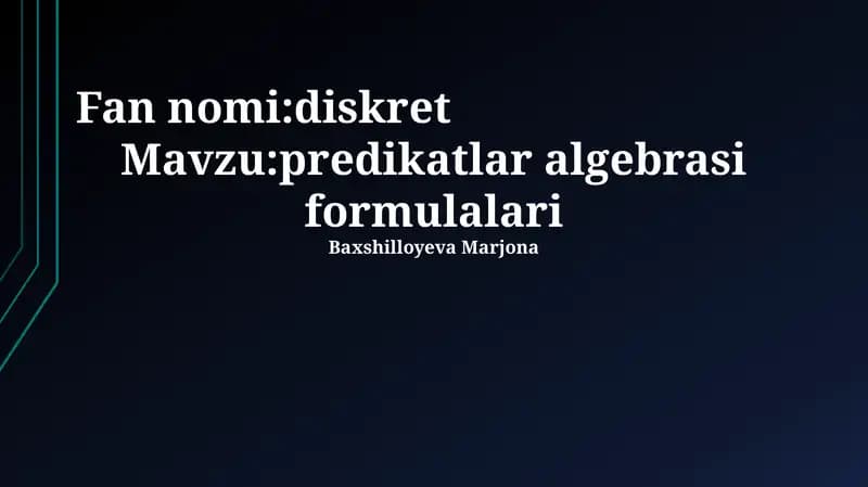 Predikatlar Algebrasining Formulalari