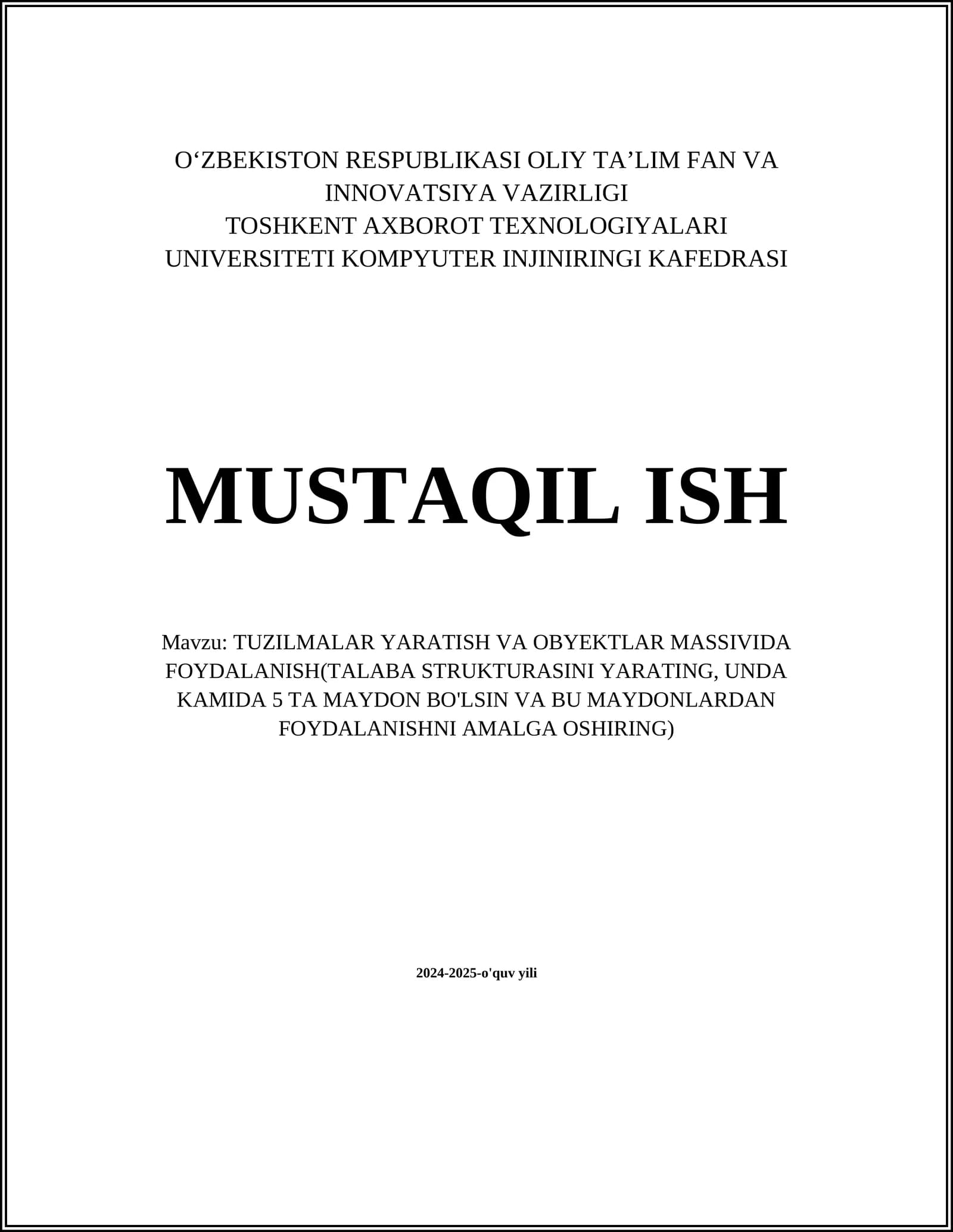 TUZILMALAR YARATISH VA OBYEKTLAR MASSIVIDA FOYDALANISH