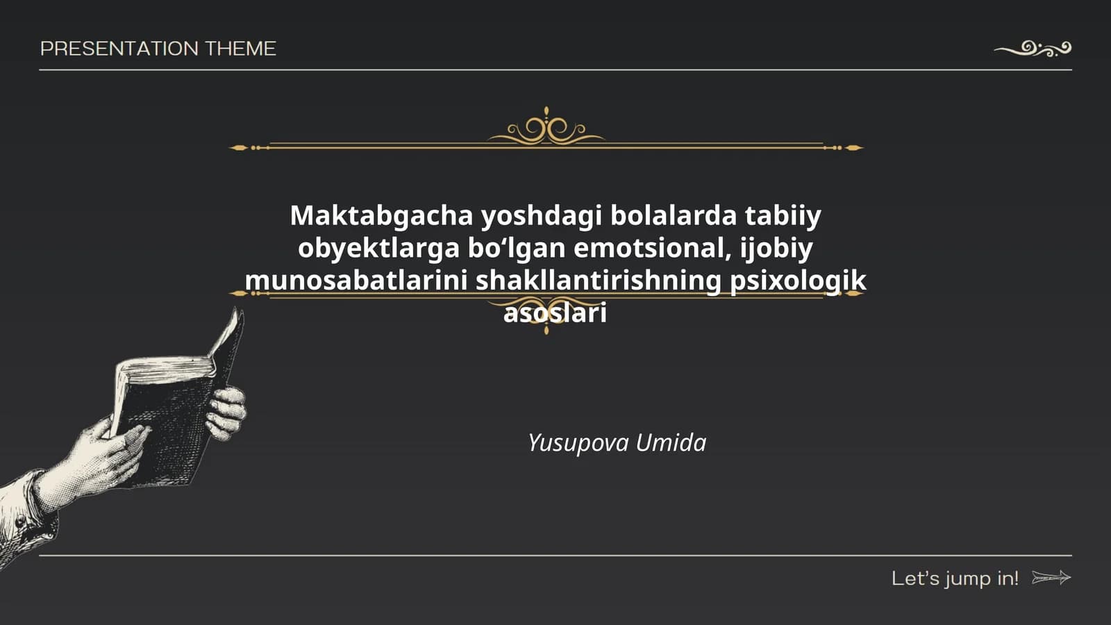 Maktabgacha yoshdagi bolalarda tabiiy obyektlarga boʻlgan emotsional, ijobiy munosabatlarini shakllantirishning psixologik asoslari