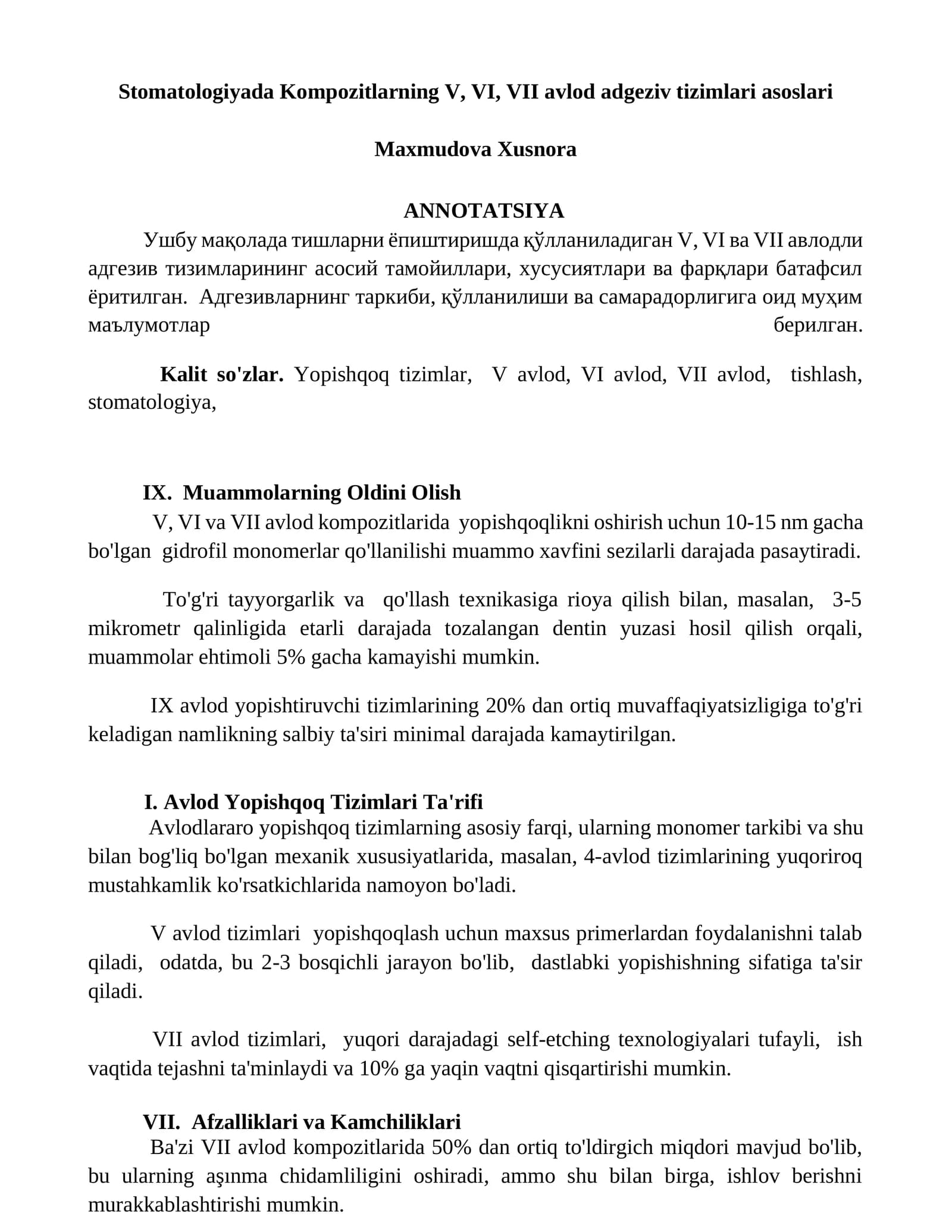 Stomatologiyada Kompozitlarning V, VI, VII avlod adgeziv tizimlari asoslari