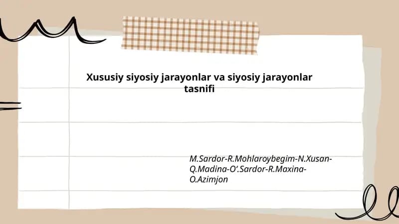 Xususiy siyosiy jarayonlar va siyosiy jarayonlar tasnifi