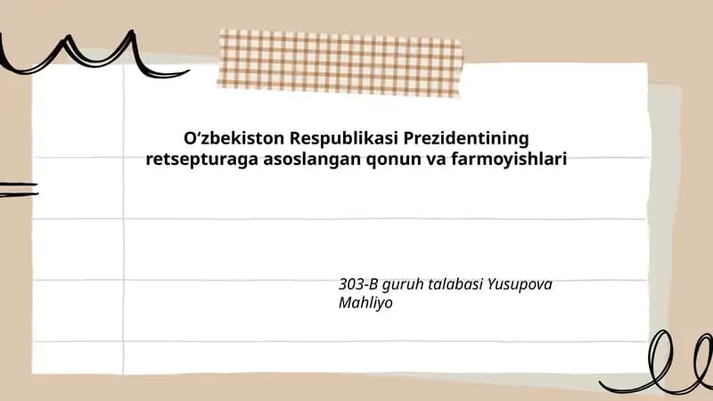 Oʻzbekiston Respublikasi Prezidentining retsepturaga asoslangan qonun va farmoyishlari