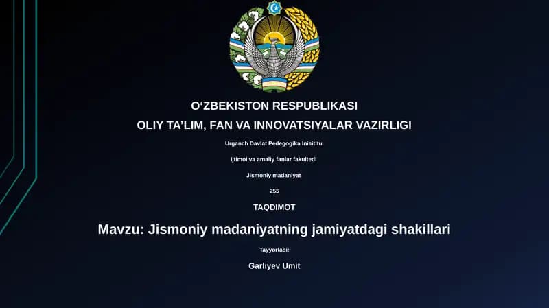 Jismoniy madaniyatning jamiyatdagi shakillari