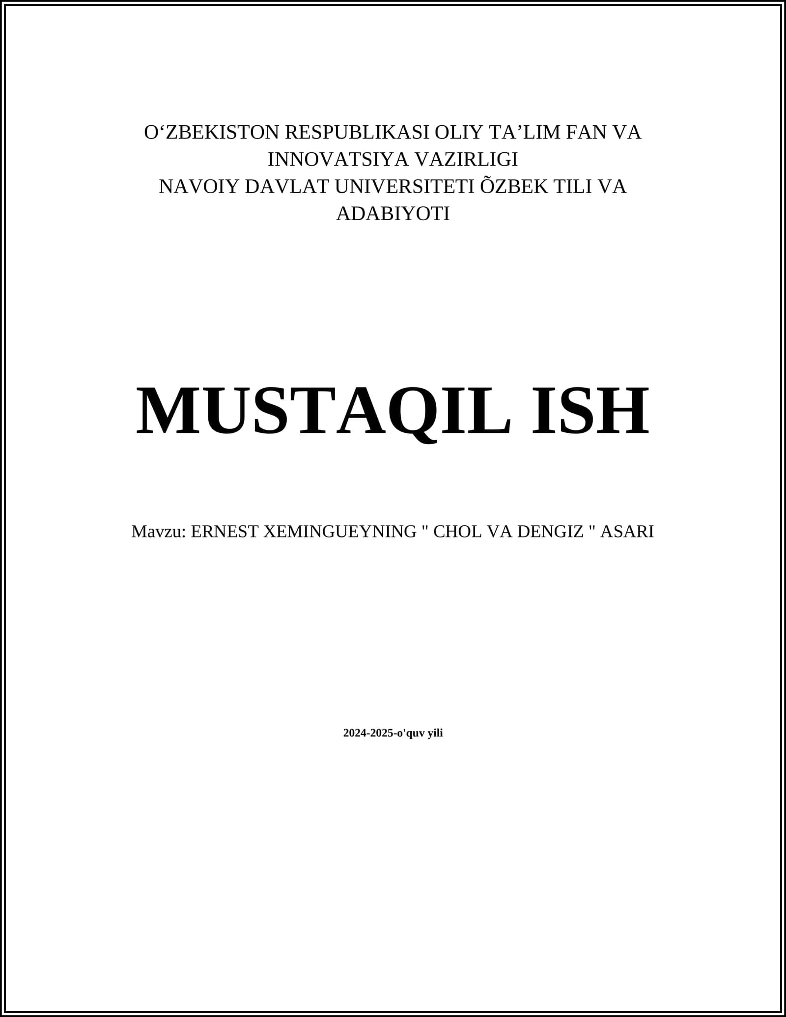 ERNEST XEMINGUEYNING " CHOL VA DENGIZ " ASARI