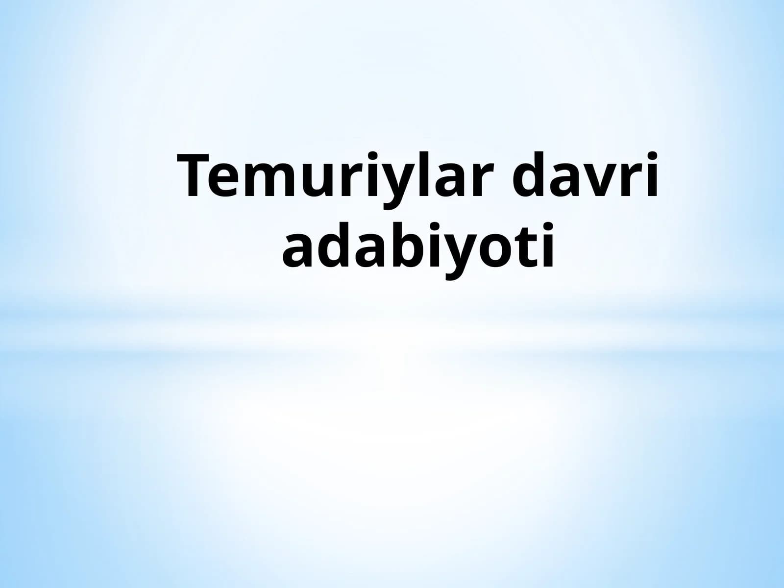 Temuriylar davri adabiyoti