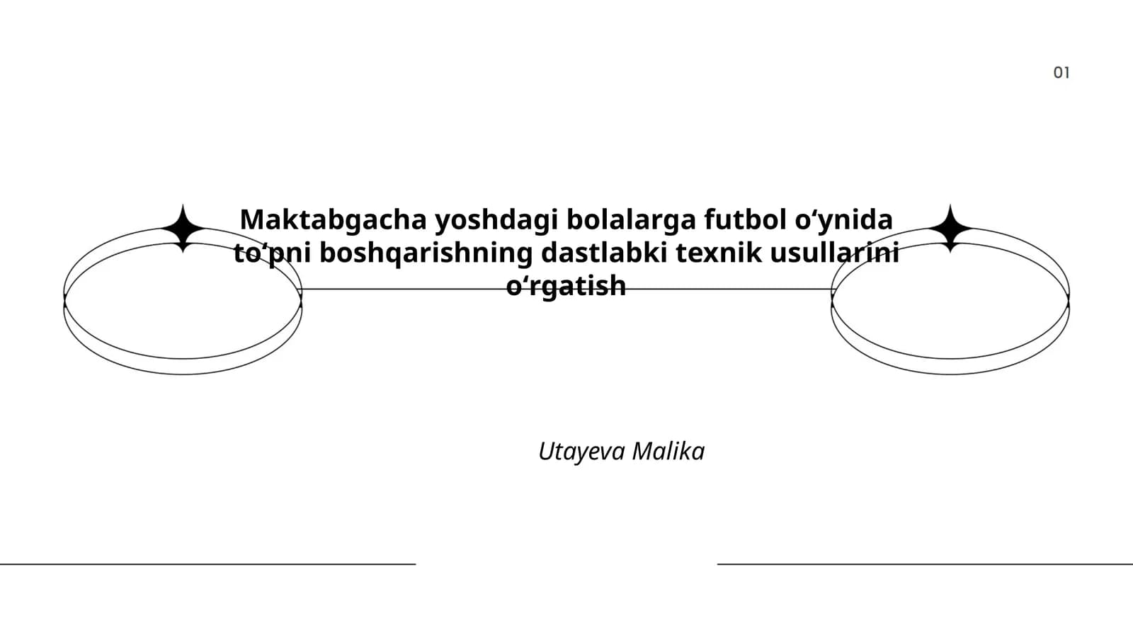 Maktabgacha yoshdagi bolalarga futbol oʻynida toʻpni boshqarishning dastlabki texnik usullarini oʻrgatish