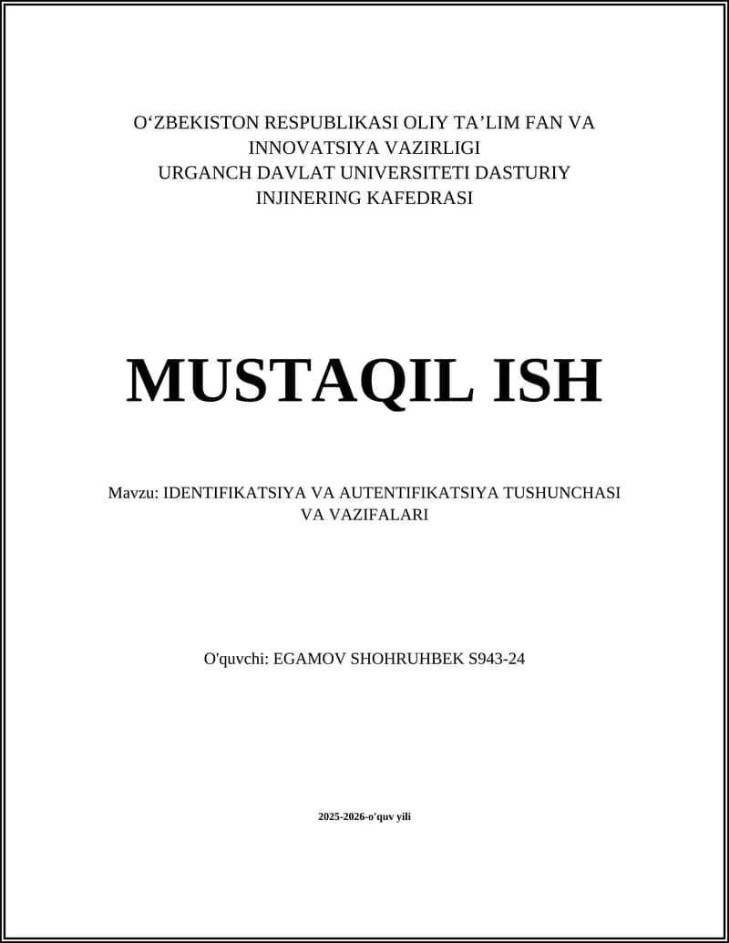 IDENTIFIKATSIYA VA AUTENTIFIKATSIYA TUSHUNCHASI VA VAZIFALARI