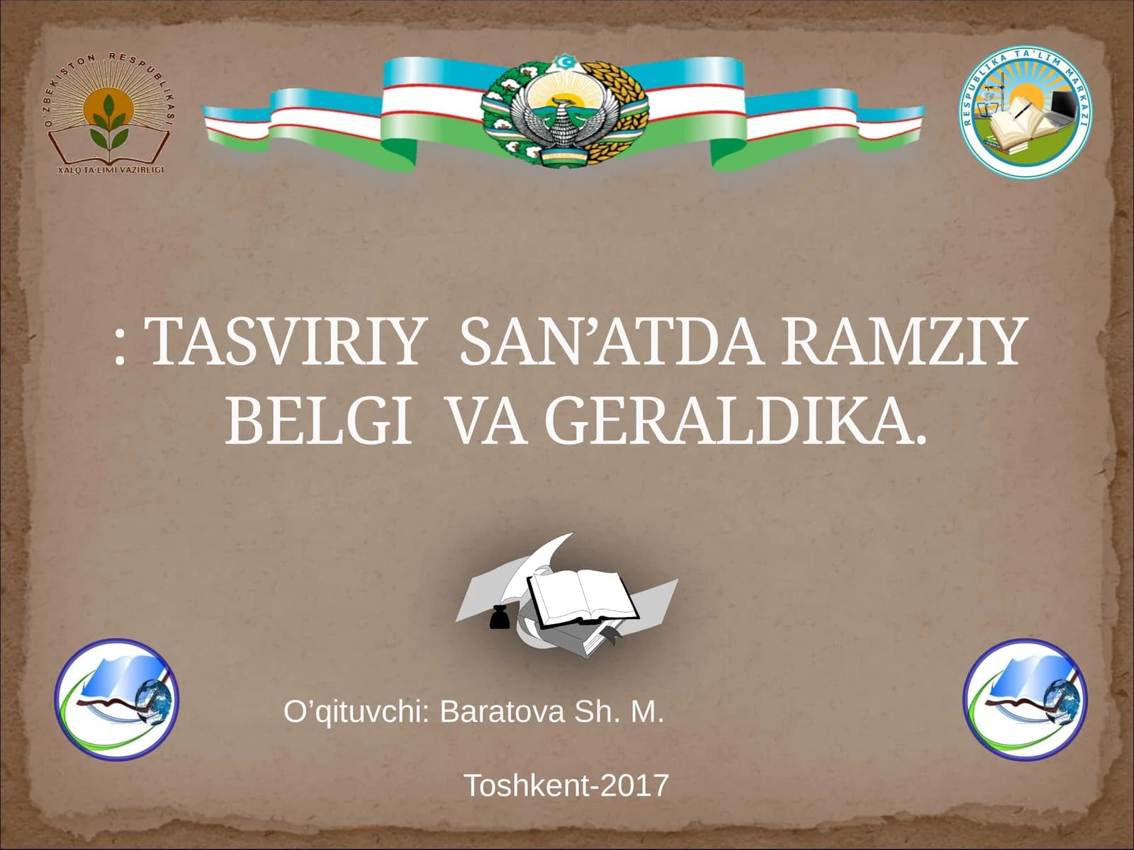 TASVIRIY SAN’ATDA RAMZIY BELGI VA GERALDIKA
