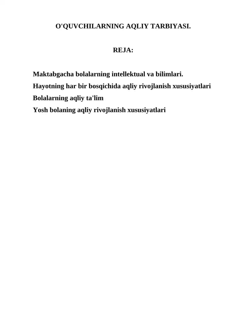 O'QUVCHILARNING AQLIY TARBIYASI