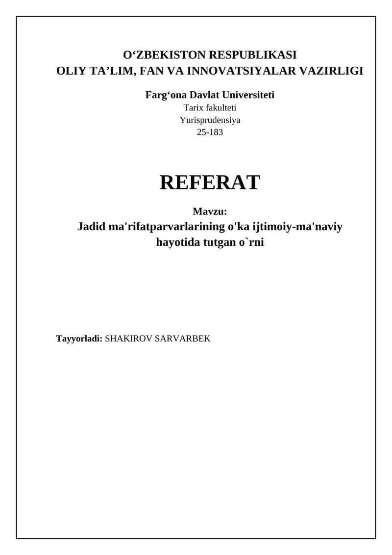 Jadid ma'rifatparvarlarining o'ka ijtimoiy-ma'naviy hayotida tutgan o`rni