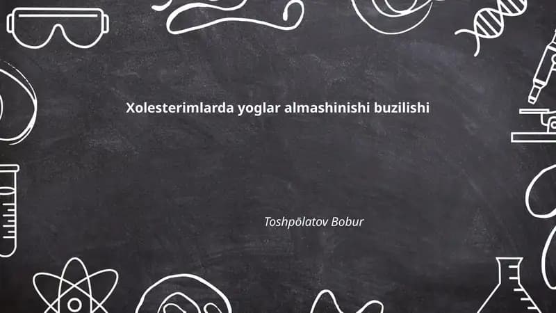 Xolesterimlarda yoglar almashinishi buzilishi