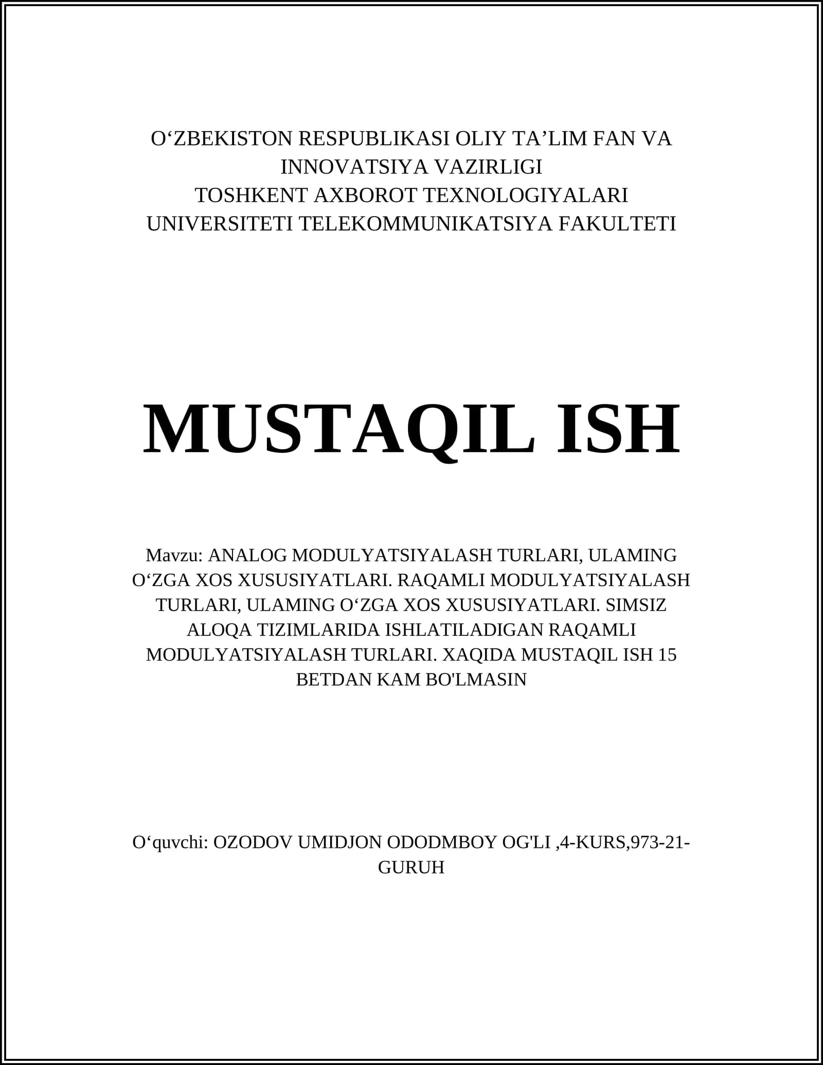 ANALOG MODULYATSIYALASH TURLARI, ULAMING O‘ZGA XOS XUSUSIYATLARI