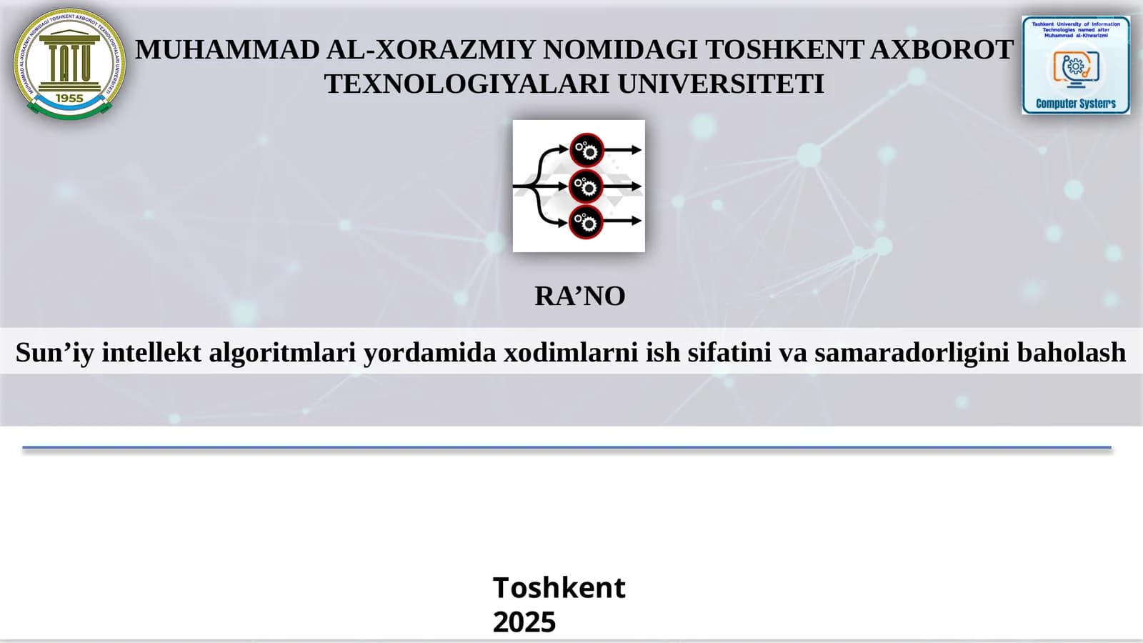 Sunʼiyintellektalgoritmlariyordamidaxodimlarniishsifatinivasamaradorliginibaholash