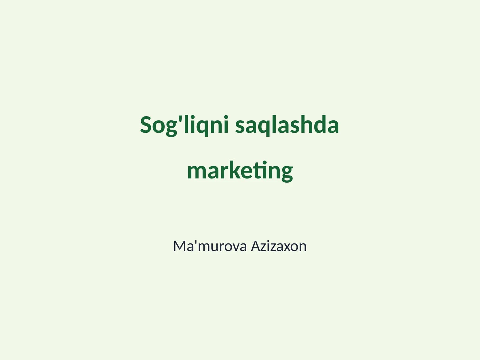 Sog'liqni saqlashda marketing