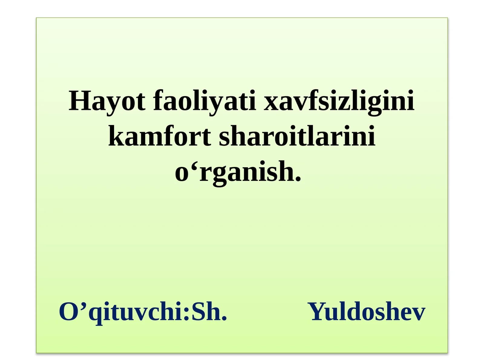 Hayotfaoliyatixavfsizligining mahsuloti