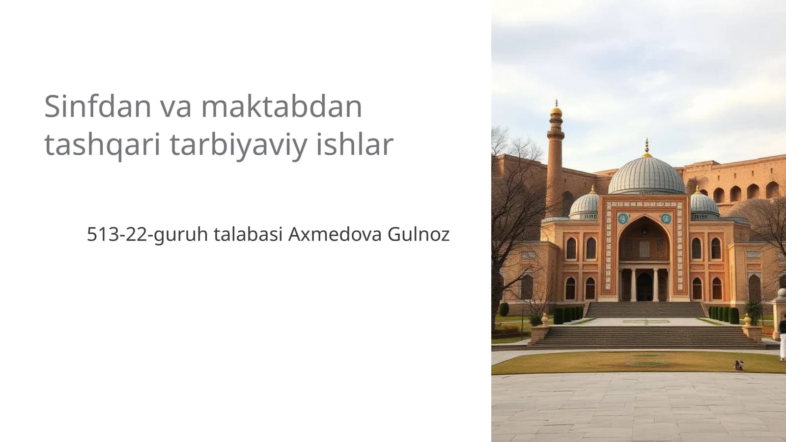 Sinfdan va maktabdan tashqari tarbiyaviy ishlar