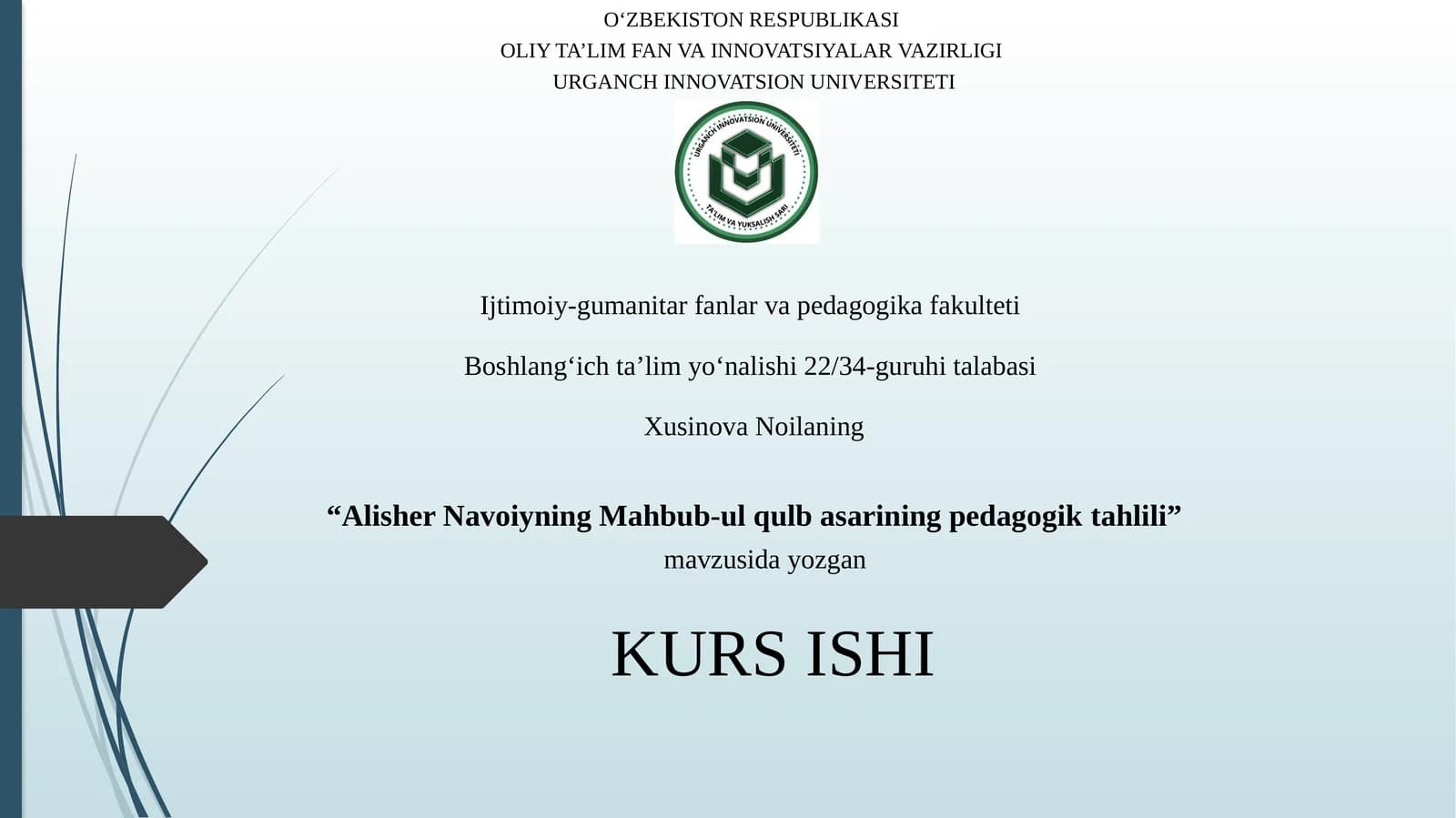 Alisher Navoiyning Mahbub-ul qulb asarining pedagogiktahlili