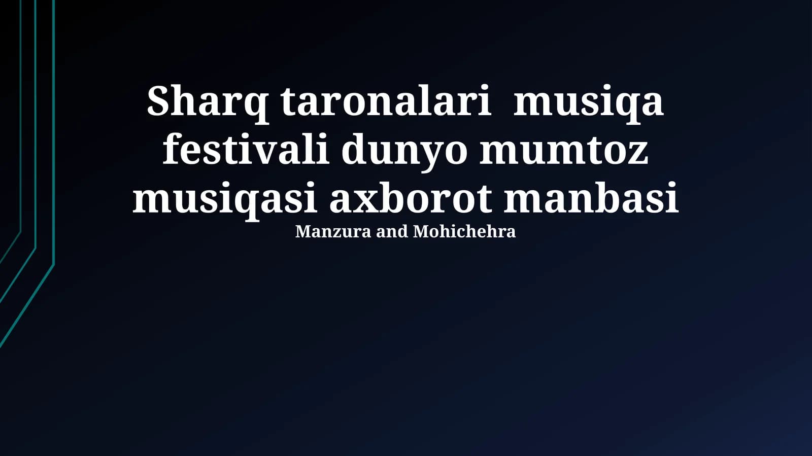 Sharq Taronalari Musiqa Festivali Dunyo Mumtoz Musiqasi Axborot Manbasi