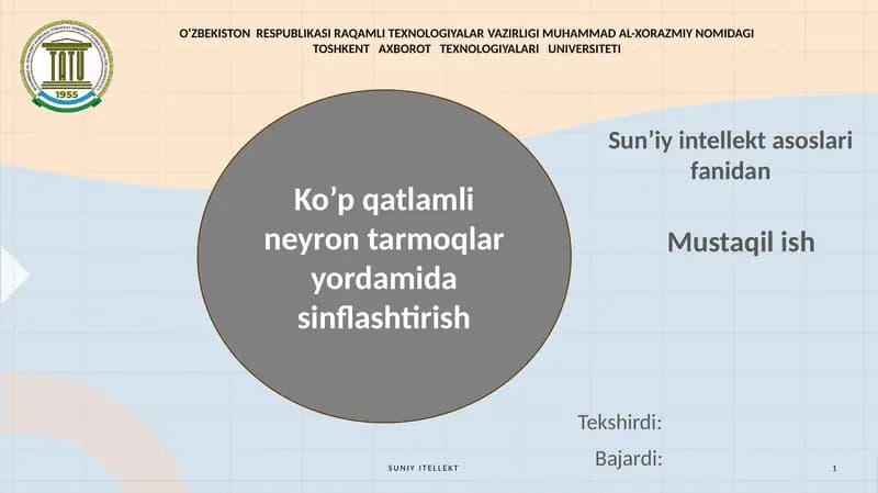 Ko’p qatlamli neyron tarmoqlar yordamida sinflashtirish