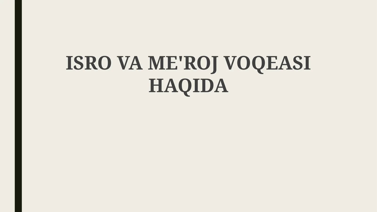 ISRO VA ME'ROJ VOQEASI HAQIDA