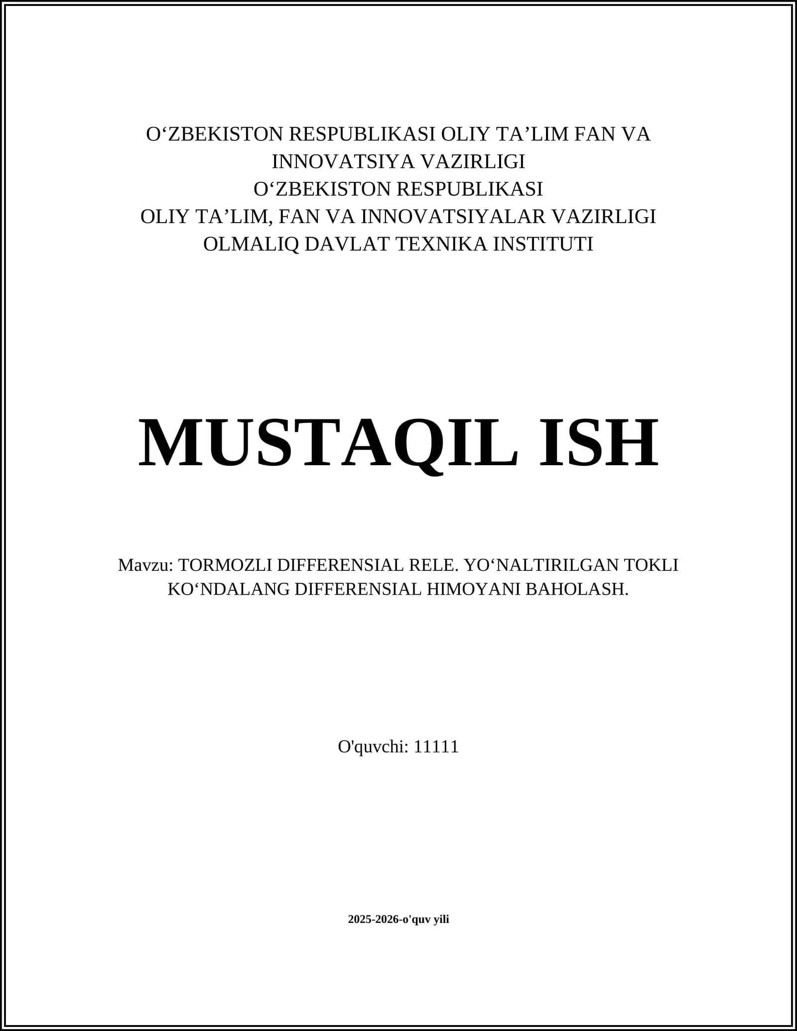 TORMOZLI DIFFERENSIAL RELE. YO'NALTIRILGAN TOKLI KO'NDALANG DIFFERENSIAL HIMOYANI BAHOLASH