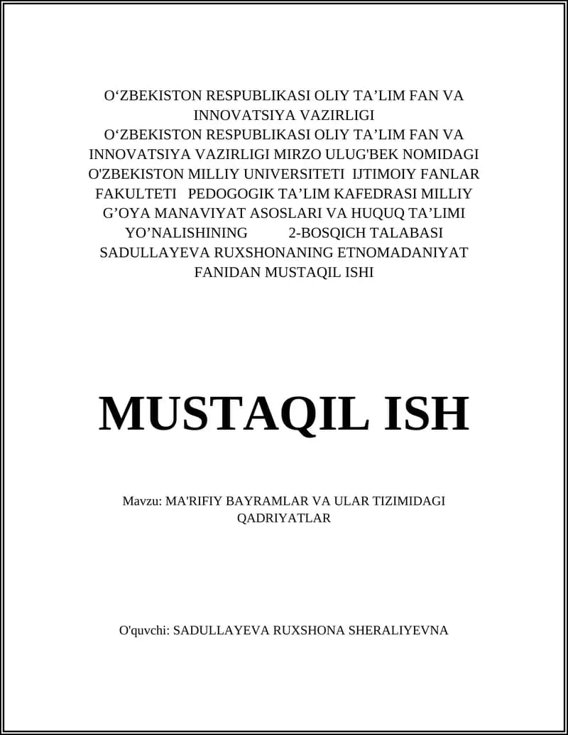 MUSTAQIL ISHI: MA'RIFIY BAYRAMLAR VA ULAR TIZIMIDAGI QADRIYATLAR