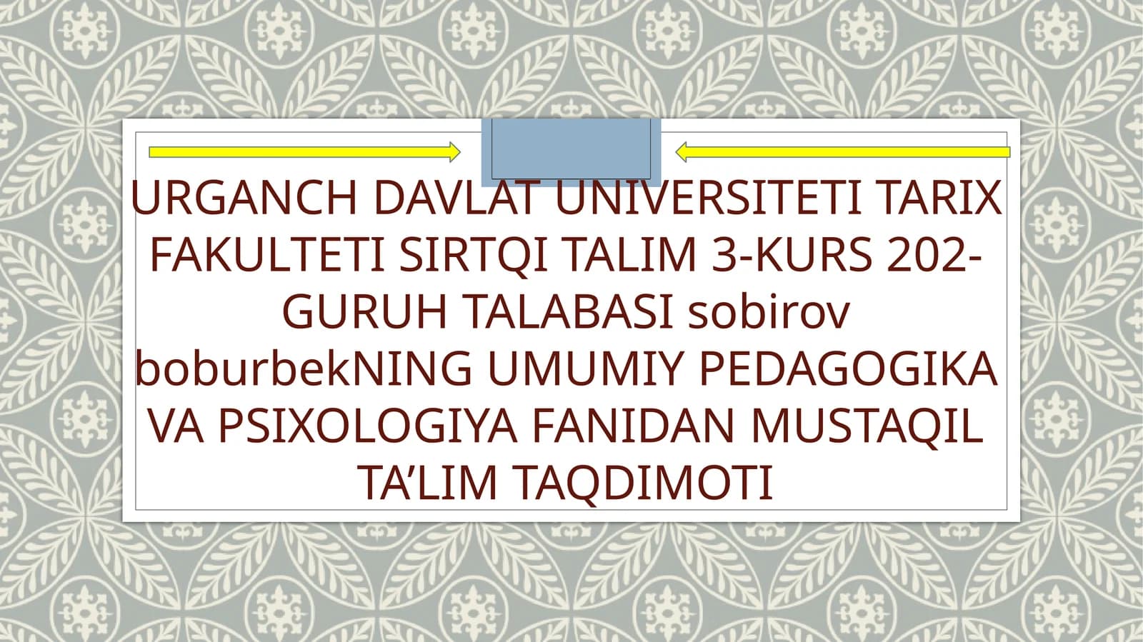 MAVKABDA ICHKI NAZORAT VA PEDAGOGIK FAOLIYATNI TASHKIL QILISH