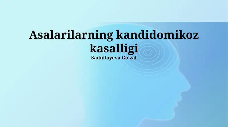 Asalarilarning kandidomikoz kasalligi