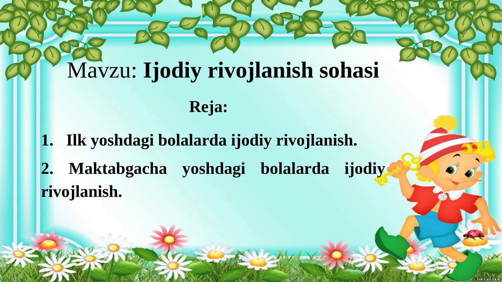 Ijodiy rivojlanish sohasi