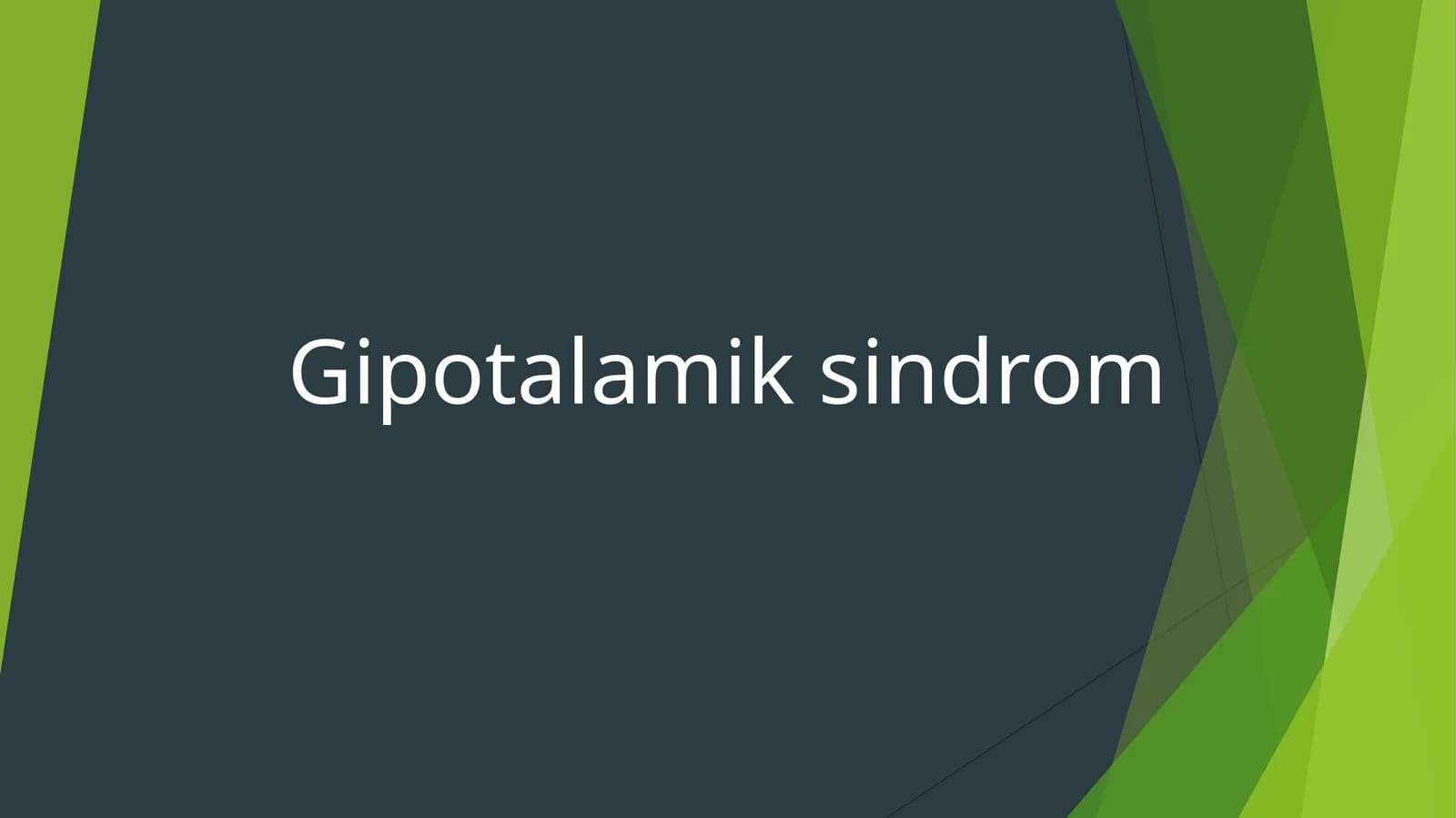 Gipotalamik sindrom