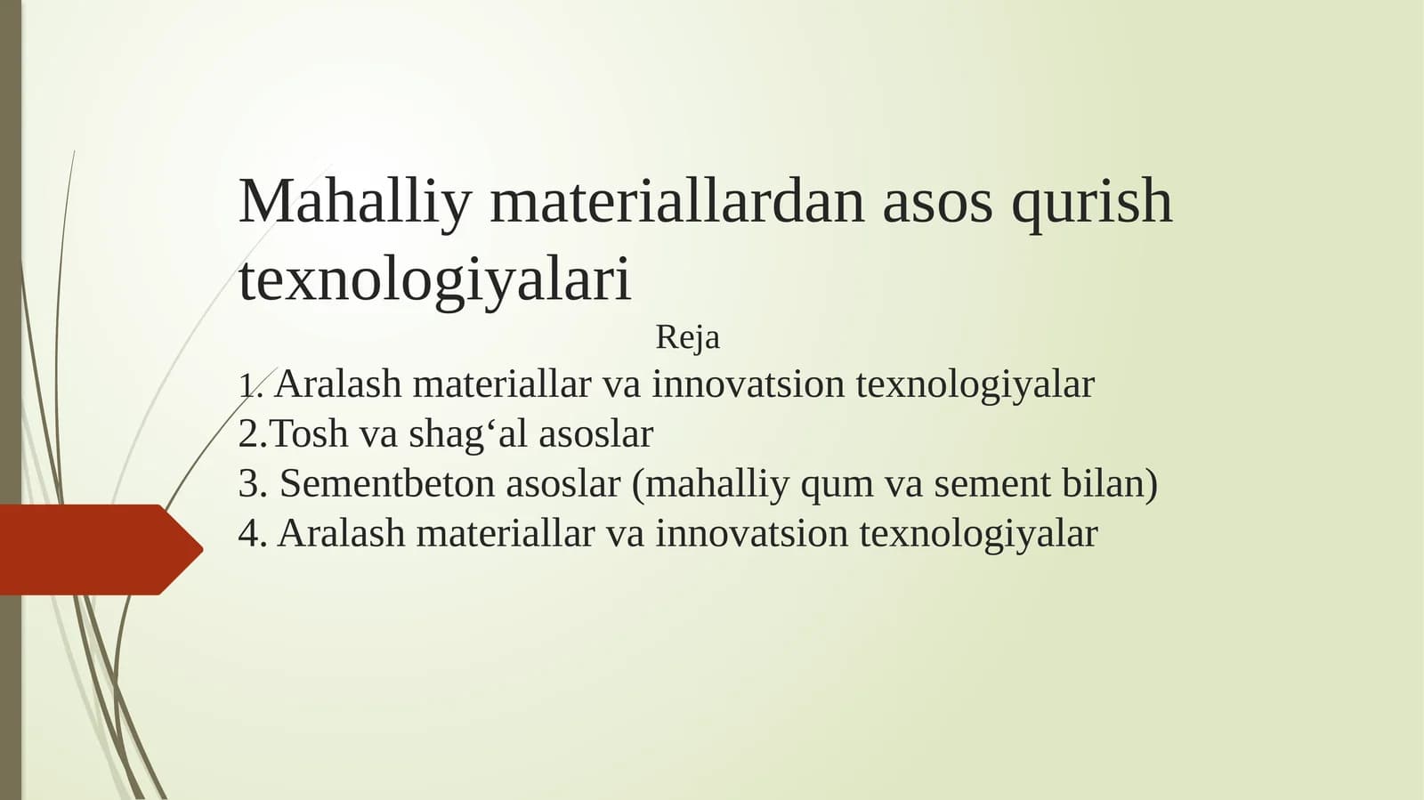 Mahalliy materiallardan asos qurish texnologiyalari