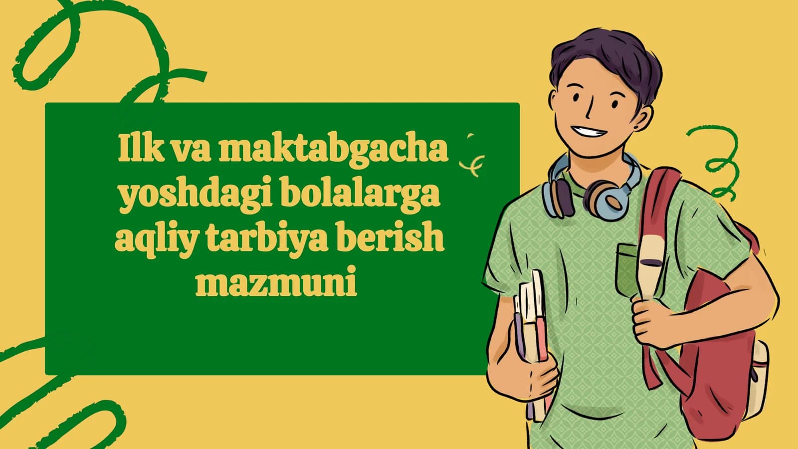 Aqliy Tarbiya Berish
