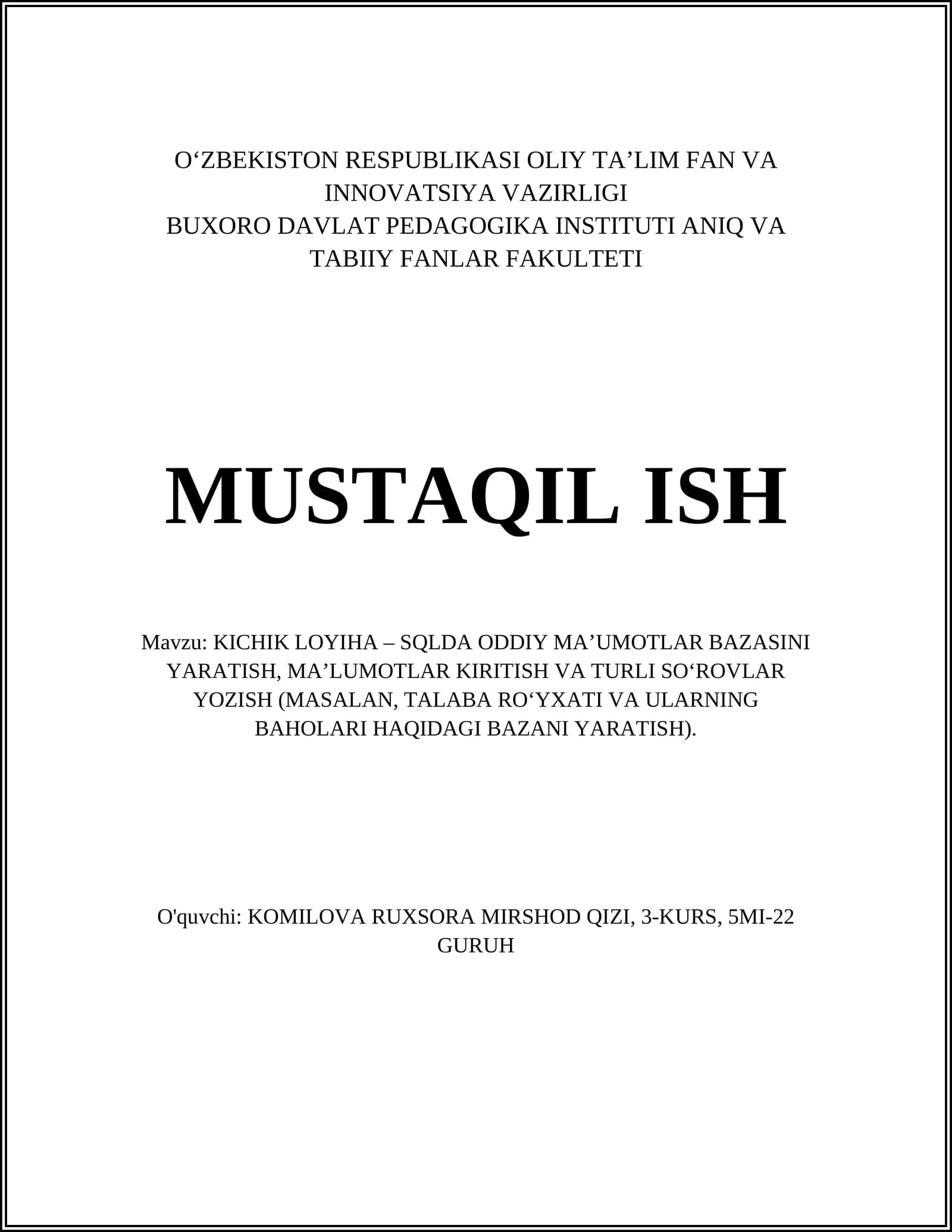 KICHIK LOYIHA – SQLDA ODDIY MA’UMOTLAR BAZASINI YARATISH