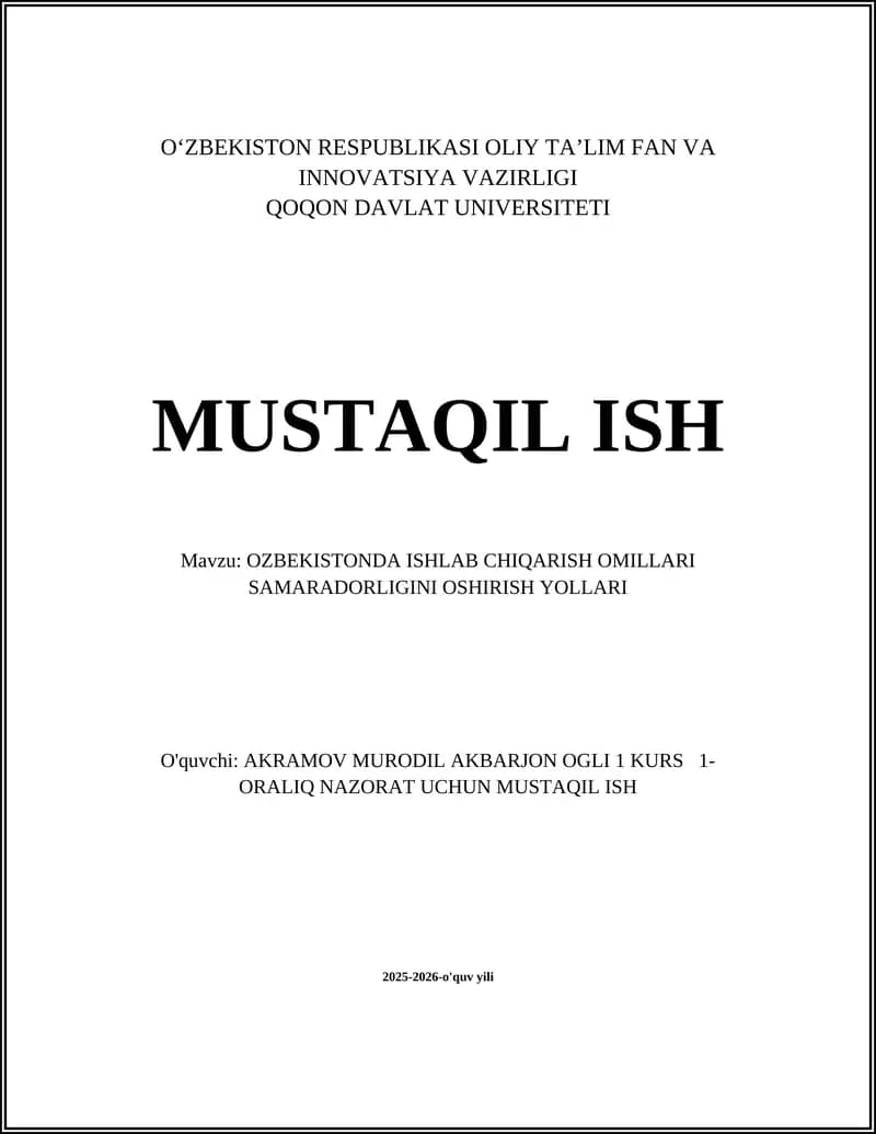 O‘ZBEKISTONDA ISHLAB CHIQARISH OMILLARI SAMARADORLIGINI OSHIRISH YOLLARI